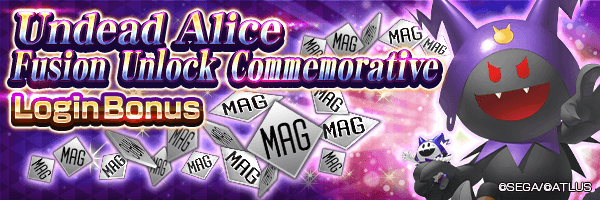 Get Magnetite and Black Frost (Common) in the Undead Alice Fusion Unlock Commemorative Login Bonus!