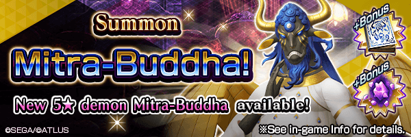 Summon the new 5★ demon Mitra-Buddha! Mitra-Buddha Summons Incoming! 