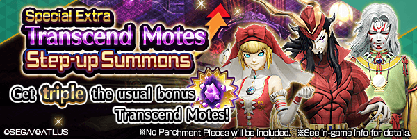 Transcend Chance! Special Extra Transcend Motes Step-up Summons Incoming!