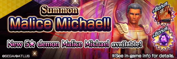 Summon the new 5★ demon Malice Michael! Malice Michael Summons Incoming! 