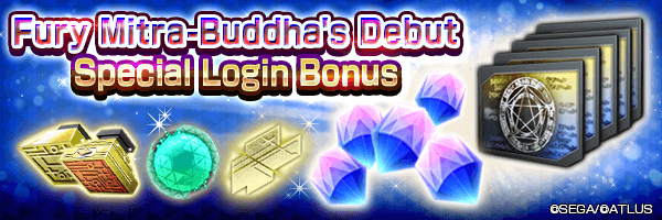 Get up to 500 Gems with the Fury Mitra-Buddha Debut Special Login Bonus!