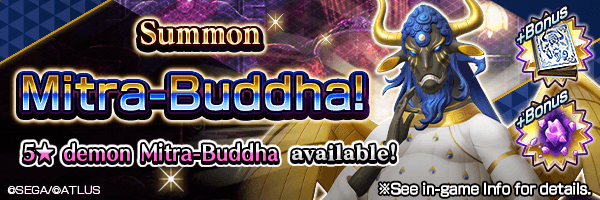 A chance to Summon 5★ demon Mitra-Buddha Summons Incoming!