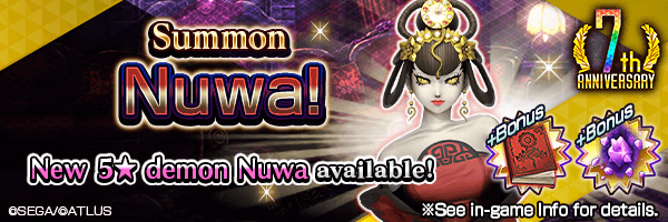 [7th Anniv.] Summon the new 5★ demon Nuwa! Nuwa Summons Incoming! 